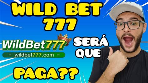 wild bet777 é confiável